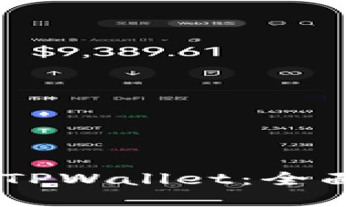 如何将USDT充入TPWallet：全面指南与实用技巧